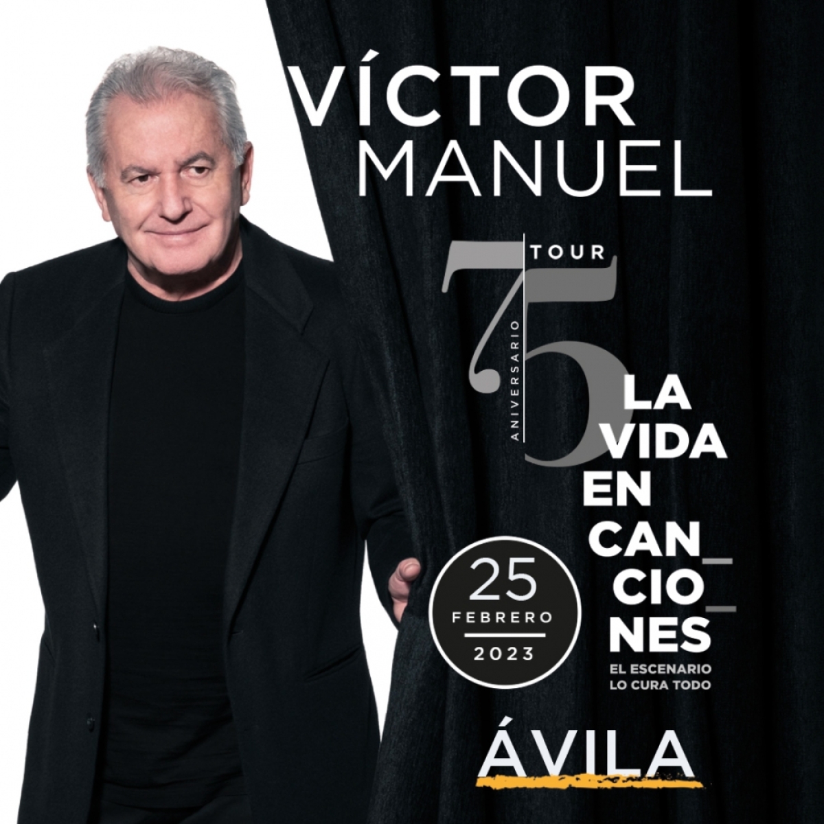 Victor Manuel - Tour 75 Aniversario. El escenario lo cura todo