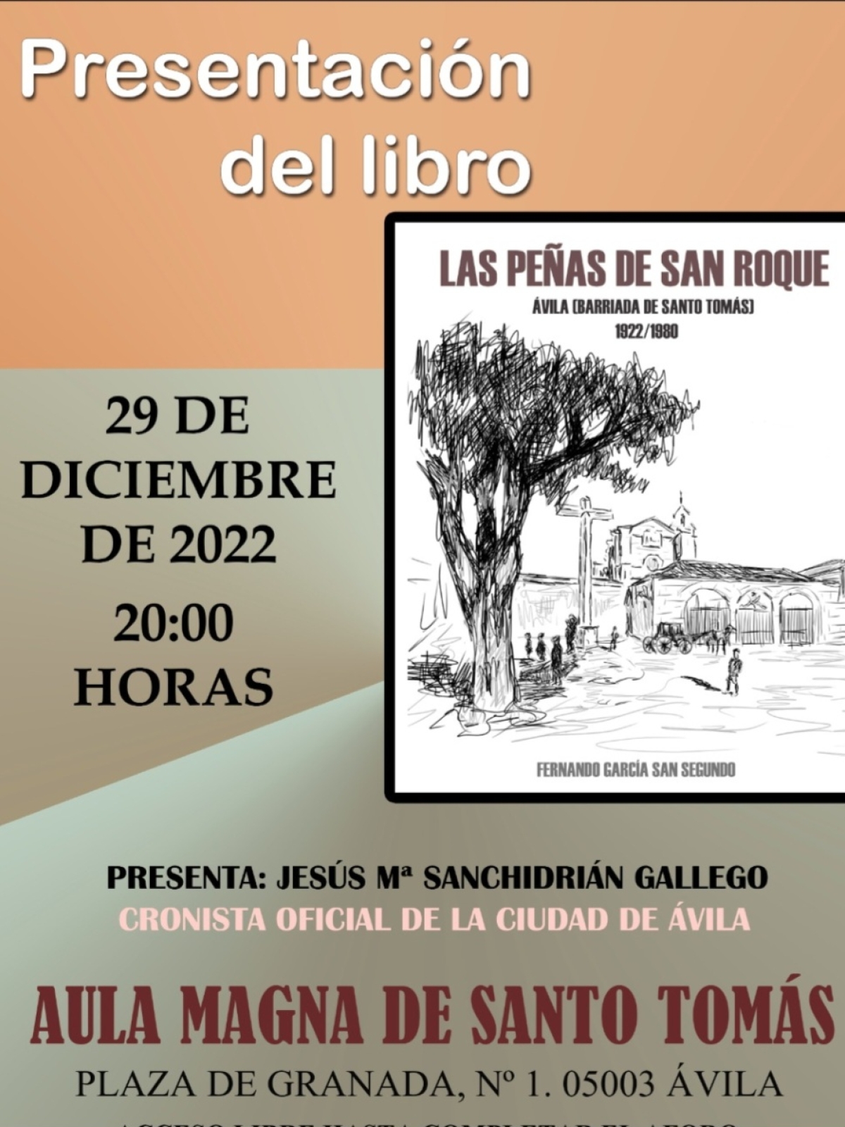 EL BARRIO DE SANTO TOMÁS, PRESENTACIÓN DEL LIBRO DE FERNANDO GARCÍA SAN SEGUNDO
