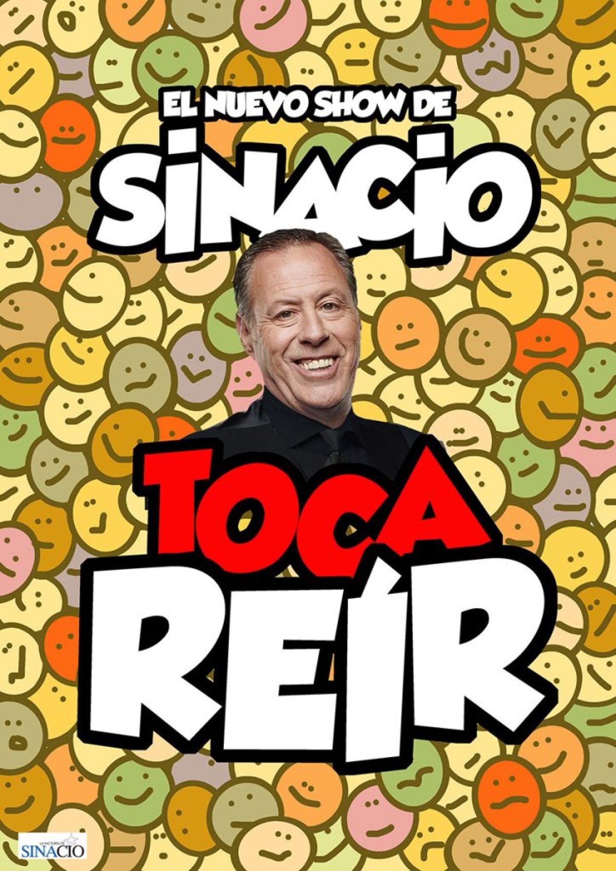  Monólogo Sinacio – ‘Toca reír’
