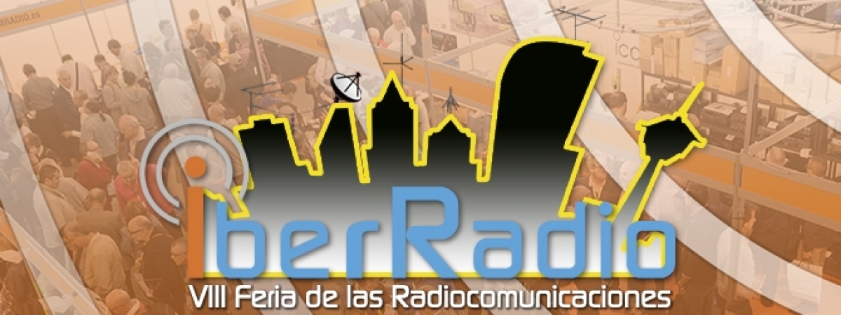 IberRadio 2023 - VIII Feria de las Radiocomunicaciones