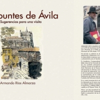 “APUNTES DE ÁVILA” EN EL 40 ANIVERSARIO DE LDECLARACIÓN PATRIMONIO DE LA HUMANIDAD DIBUJADOS POR EL ARQUITECTO MUNICIPAL ARMANDO RÍOS